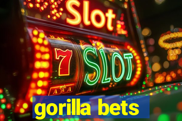 gorilla bets